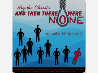 And Then There Were None | Westminister Community Playhouse | Sept 16 to Oct 2
