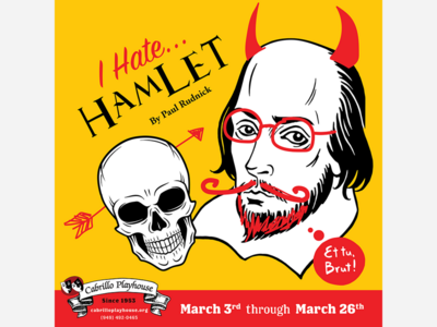 I Hate Hamlet | Cabrillo Playhouse | Mar 3 to 26