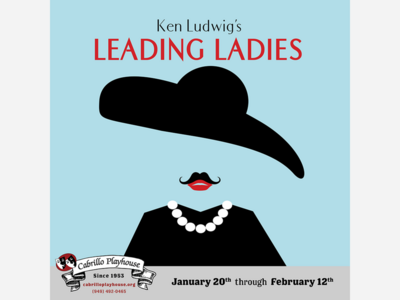 Leading Ladies | Cabrillo Playhouse | Jan 20 to Feb 12, 2023