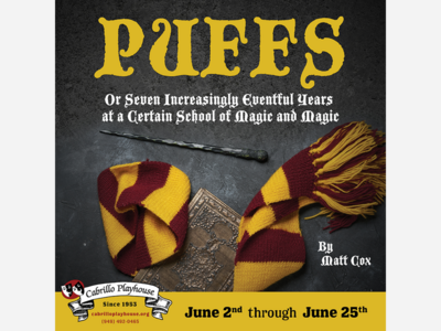 Puffs, Or: Seven Increasingly Eventful Years at a Certain School of Magic | Cabrillo Playhouse | June 2 to 25