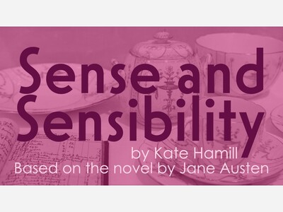 Sense & Sensibility | Costa Mesa Playhouse | Mar 17 to Apr 9