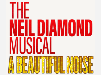 A Beautiful Noise | Segerstrom Center | July 29 - Aug 10 