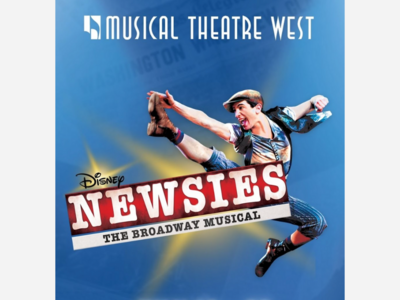 Newsies | Musical Theatre West | Jul 12-28 