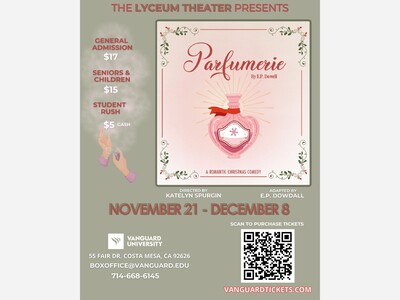 Parfumerie | Lyceum Theater/Vanguard University | Nov 21 - Dec 8  