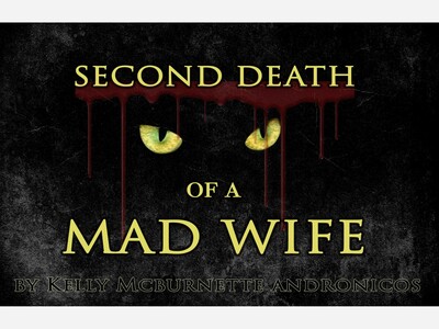 Second Death of a Mad Wife | Ophelia's Jump Theatre | Oct 12 - Nov 3