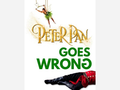 Peter Pan Goes Wrong | La Mirada Theatre | Oct 31 - Nov 23
