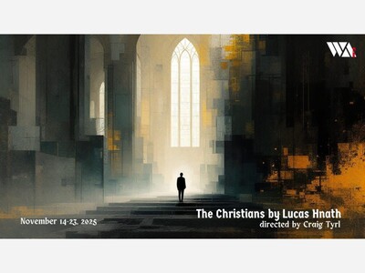 The Christians | The Wayward Artist @ IUCC | Nov 14 - 23 