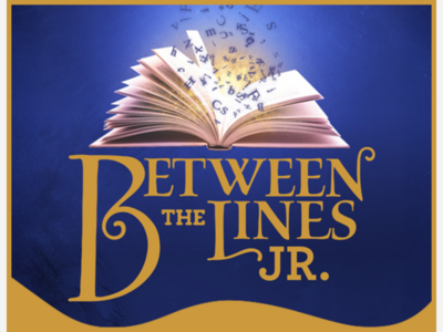 Between The Lines, Jr. | No Square Theatre | Feb 6 - 15