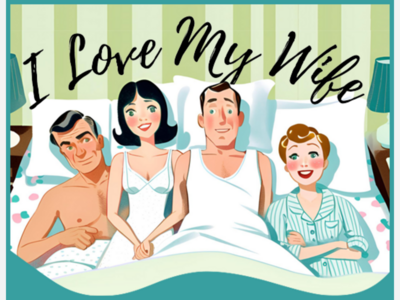 I Love My Wife | No Square Theatre | Mar 13 - 29, 2026 