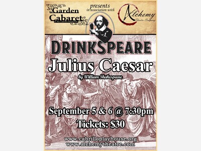 DrinkSpeare, Julius Caesar | Cabrillo Playhouse Patio | Sep 5 & 6