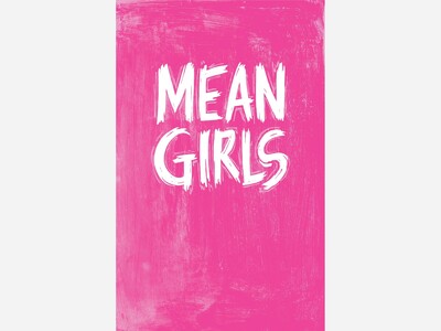 Mean Girls | La Mirada Theater | Apr 10 - May 3 
