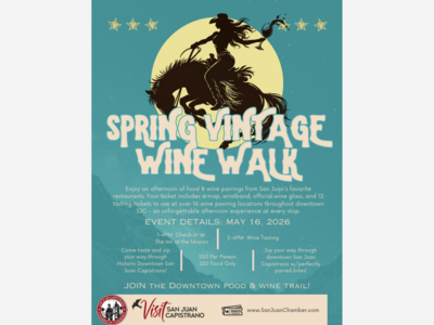 Spring Vintage Wine Walk | Downtown San Juan Capistrano | Sat, May 16