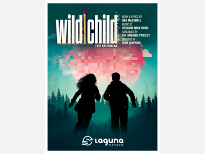 Wild Child | Laguna Playhouse | Sep 9 - Oct 4  