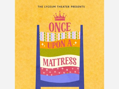 Once Upon A Mattress | Lyceum Theater @ Vanguard University | Oct 22 - Nov 1