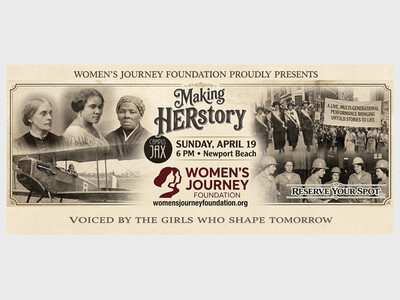 Making HERstory: The Experience - Presented by Women's Journey Foundation