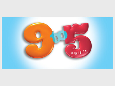 Musical Theatre West Presents “9 to 5, The Musical,” Feb 10 - 26