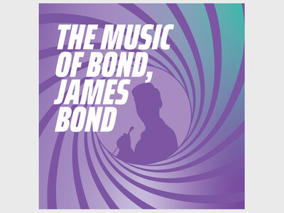 The Music of Bond, James Bond